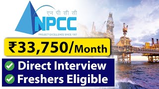 NPCC Recruitment 2024  ₹33750month  Direct Interview  Freshers Eligible [upl. by Nadia]