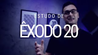 Estudo de Êxodo 20 [upl. by Akieluz]