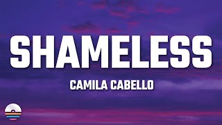 Camila Cabello  Shameless Lyrics [upl. by Relyhcs813]