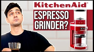 KitchenAid Artisan Coffee Grinder is not an espresso grinder [upl. by Earaj]