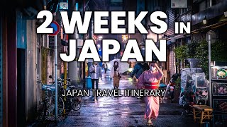 How To Spend Two Weeks in Japan  A Travel Itinerary [upl. by Doughman]