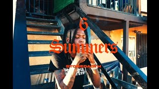 stoneda5th  6 Summers Official Video Dir shotbywyatt [upl. by Dorkus]