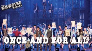 Newsies Live Once and for All [upl. by Hamilah]