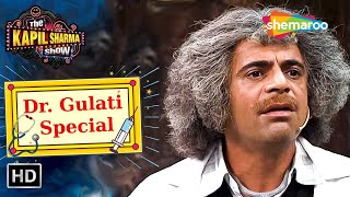 Dr Gulati ke Comedy Karname  Maha Episode  The Kapil Sharma Show  Comedy King Dr Gulati Special [upl. by Benia]