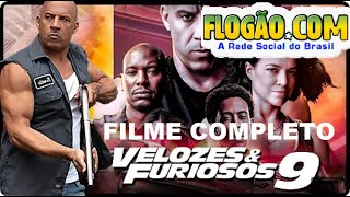 Velozes E Furiosos 9 Filme Completo [upl. by Bagley]