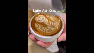 Latte Art Rosetta🌿🍂☕️ shorts latteart wingtulip rosetta swanlatte viral [upl. by Lewie]