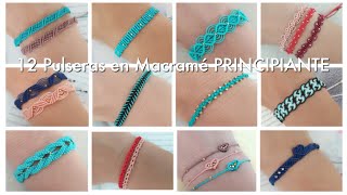 12 PULSERAS FÁCIL Y RÁPIDO  PULSERAS EN MACRAMÉ PARA PRINCIPIANTES [upl. by Terri]