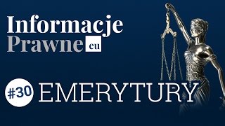 Informacje Prawne 30  Emerytury [upl. by Chud]