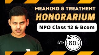 Honorarium meaning  in Hindi  What is Honorarium  Commercecabin NPO Accountsclass12 shorts [upl. by Kcirtap]