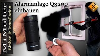 Alarmanlage einbauen  Installieren der Q3200 von Blaupunkt  M1Molter [upl. by Nalak]