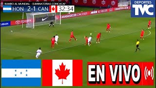 Honduras Vs Canadá En Vivo Partido Hoy Honduras Vs Canadá Ver Honduras Vs Canadá Eliminatoria [upl. by Delly]