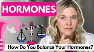 How Do You Balance Your Hormones What Is Normal [upl. by Ahsiema]