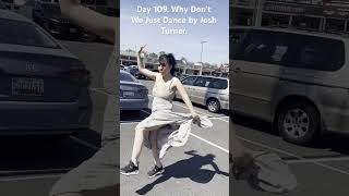 Day 109 Why Don’t We Just Dance by Josh Turner dance danceshort joshturner [upl. by Kinch901]