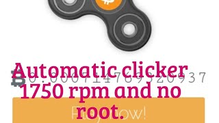 btc spinner 1780 RPM continuesly No Rootbtcspinner  automatic clicker [upl. by Dimitry994]