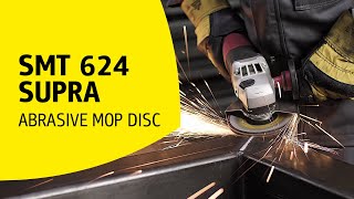 UNIVERSALLY usable with HIGH GRINDING PERFORMANCE  Abrasive Mop Disc  SMT 624 SUPRA  Klingspor [upl. by Eynttirb]