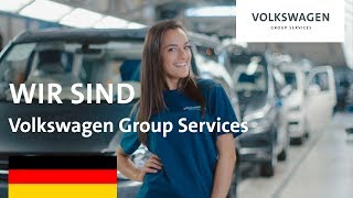 Volkswagen Group Services – das sind wir Imagefilm DE [upl. by Eak]