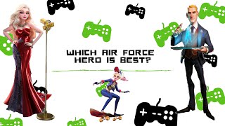 Top War  Best Heroes  Air Force [upl. by Sauls32]