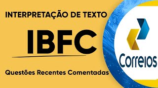 INTERPRETAÇÃO DE TEXTO IBFC CORREIOS [upl. by Ecnerat]