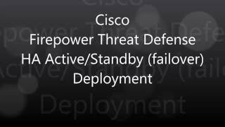 36 Cisco Firepower Threat Defense HA ActiveStandby Failover Deployment [upl. by Elyod]