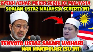 SYEKH INI SEDIH DI MALAYSIA⁉️USTAZ SALAFI WAHABI BERANI TIPU ULAMA HEBAT CAM NI [upl. by Ettebab]