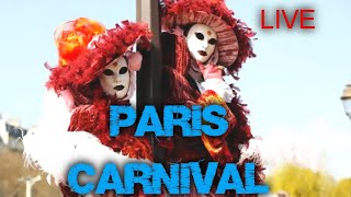 Paris Live Streaming Carnaval de Paris Parade  Place Gambetta to Place de la Republique [upl. by Ahtimat486]