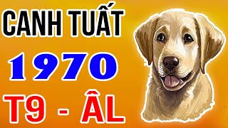 Tử Vi Bản Mệnh Tuổi Canh Tuất 1970 Tháng 9 Âm Lịch [upl. by Burney]