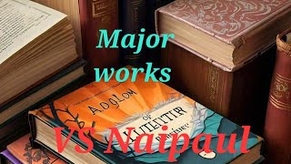 Major Works by V S Naipaul postcolonialism englishliterature ugcnet ugcnetenglishliterature [upl. by Iman223]