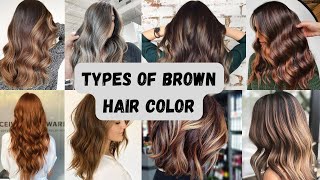 Whats the Best Choice for Your Hairstyle Brown or Blonde  Types of Brown hair color [upl. by Estrella486]