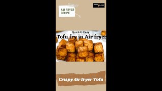 Crispy Air fryer tofu shorts [upl. by Castillo]