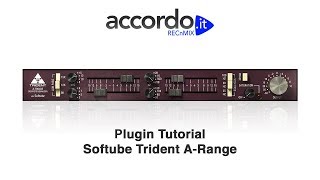 Plugin Tutorial  Softube Trident ARange [upl. by Weikert]