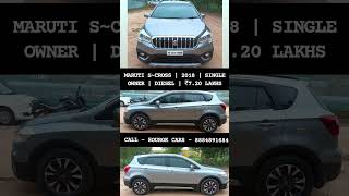 🌟MARUTI SCROSS SALE  2018  DIESEL  1 OWNER  ₹720 LAKHS✅ maruti scross usedcars suv car [upl. by Arimas]