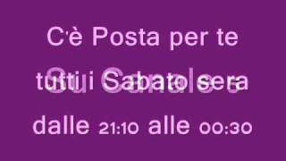 quotCè Posta Per Tequot Ogni Sabato Sera su canale 5 [upl. by Behnken]