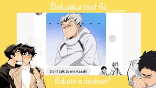 Bokuto is Jealous Bokuaka  haikyuu text fic [upl. by Yeslaehc]