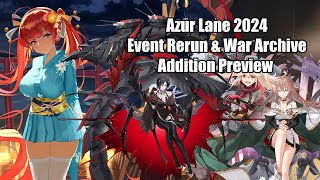 Azur Lane 2024 Upcoming Event Reruns amp War Archive Additions [upl. by Lorrimer]