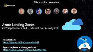 Azure Landing Zones  External Community Call  September 2024 [upl. by Ramgad]