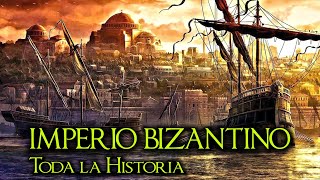 La Historia del IMPERIO BIZANTINO  Imperio Romano de Oriente  Documental Historia resumen [upl. by Allicerp]