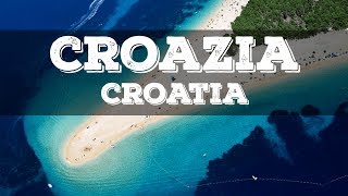 Top 10 cosa vedere in Croazia  Top 10 what to visit in Croatia [upl. by Klemm]