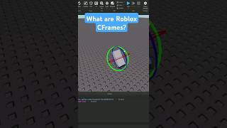 What is a CFrame robloxstudio [upl. by Isawk]