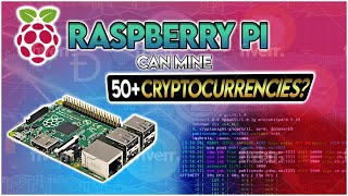 Raspberry Pi Mining 50 Cryptocurrencies [upl. by Wylen]