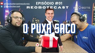 O puxa saco [upl. by Grosberg]