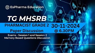 TG MHSRB  PHARMACIST GRADE 2 Paper Discussion [upl. by Liatnahs514]