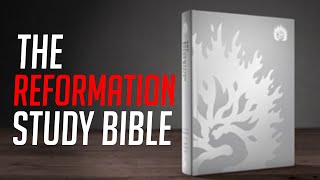 The Reformation Study Bible [upl. by Lorelei]