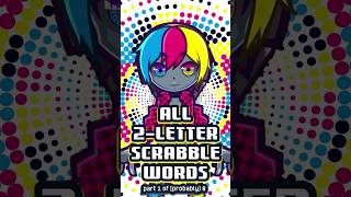 All 2letter Scrabble words 18 the obvious ones [upl. by Haseefan]