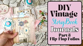 Small Flip Flop Folio amp Junk Klip  DIY Vintage Storybook Journals Part 3 [upl. by Freeman]