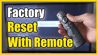 How to Factory Reset Firestick using Remote amp Settings 2 Methods [upl. by Attenor]