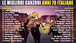 Le Canzoni Italiane Più Belle e Famose Di Sempre  Musica Italiana Anni 70  Compilation [upl. by Viva]