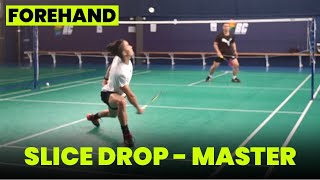 Badminton forehand slice drop technique [upl. by Eerehc223]