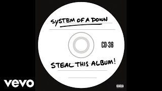 System Of A Down  IEAIAIO Official Audio [upl. by Agnimod]