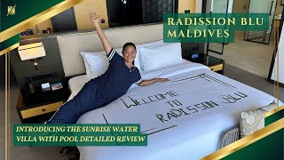 Water Villa Experience Revealed Radisson Blu Maldives Resorts Overwater Pool Villa  Review [upl. by Connelley]