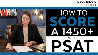 How to Score a 1450 on the PSAT® [upl. by Em]